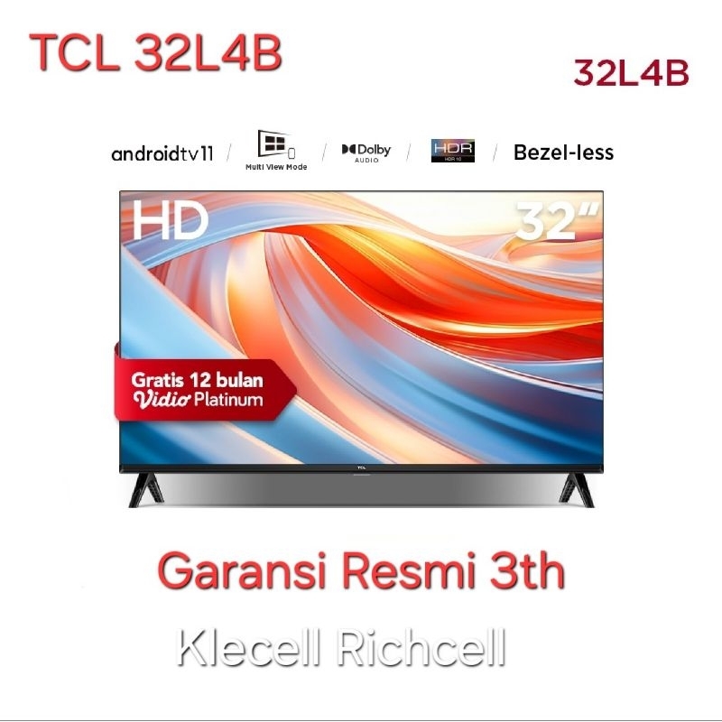 TCL 32L4B - 32 Inch Android 11.0 TV  Smart HD LED WIFi TV Garansi Resmi