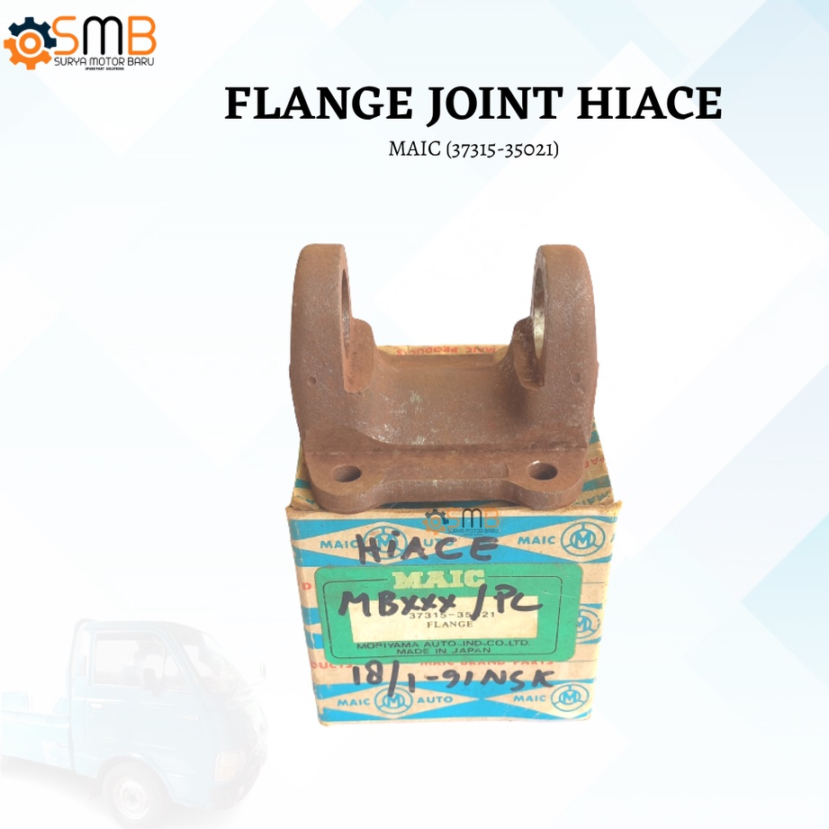 FLANGE JOINT TOYOTA HIACE MERK :MAIC NO.PART : 37315-35021