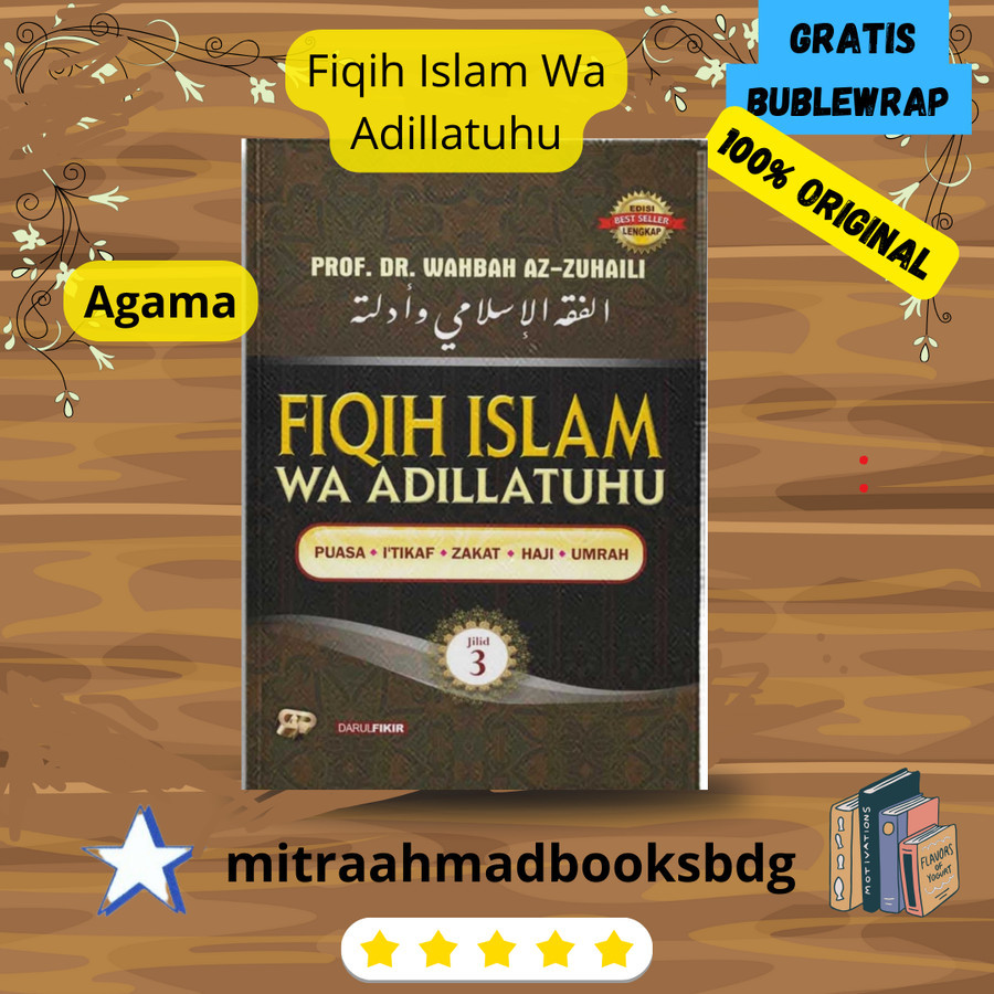Fiqih Islam Wa Adillatuhu Jilid 3 Fiqh Islam Fikih Wahbah Az Zuhaili /GIP ORIGINAL