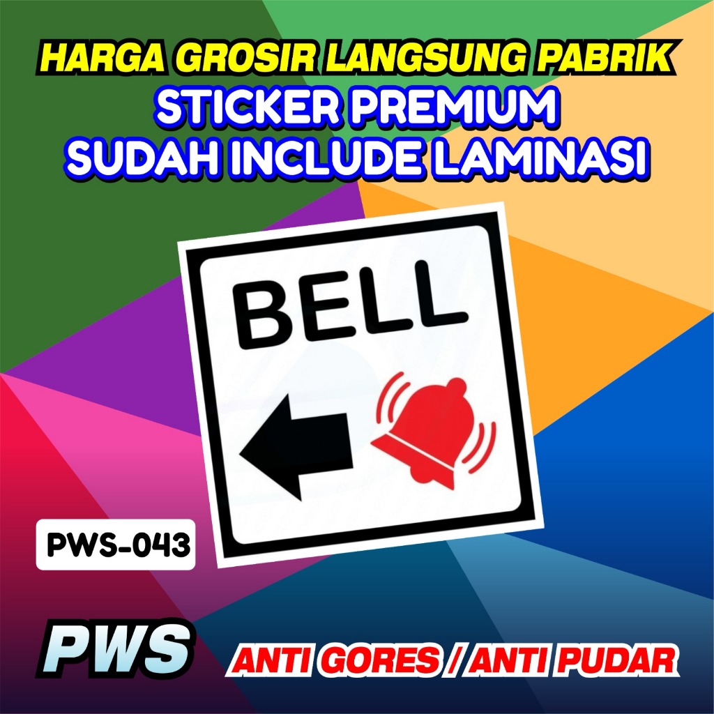 

Sticker Premium Bell / Sticker Safety Sign