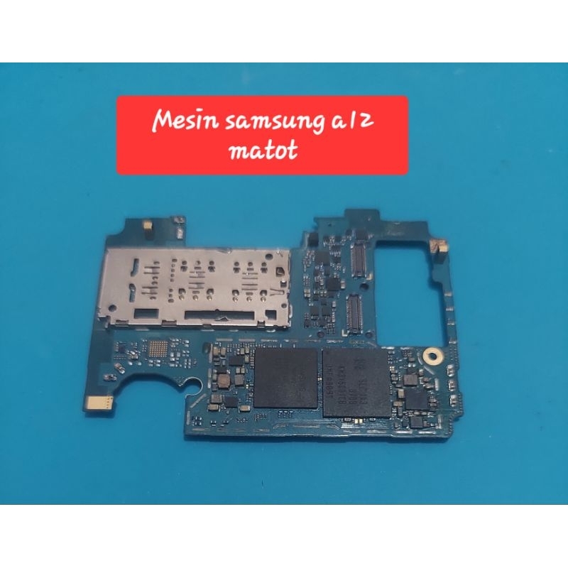 Mesin samsung a12 matot