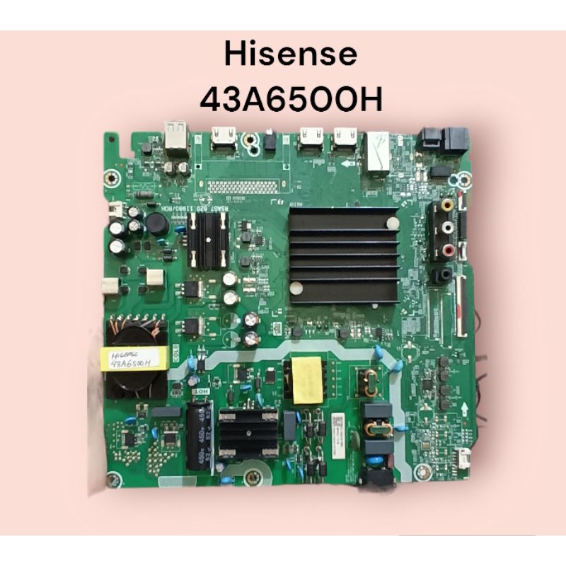 MB MAINBOARD LED TV HISENSE 43A6500H