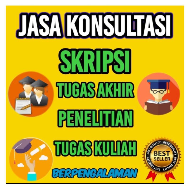 KONSULTASI : SKRIPSI/TUGAS AKHIR/PENELITIAN/TUGAS KULIAH