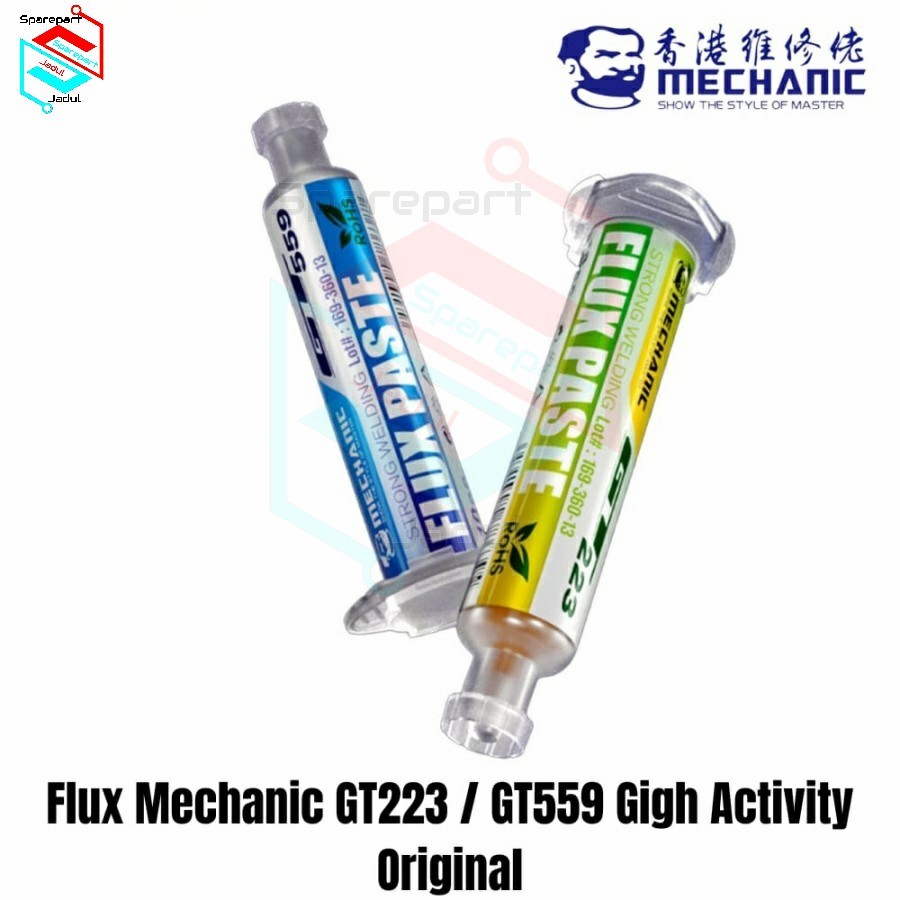 FLUX MECHANIC GT223 GT559 GIGH ACTIVITY PASTA SOLDER ORIGINAL - GT223