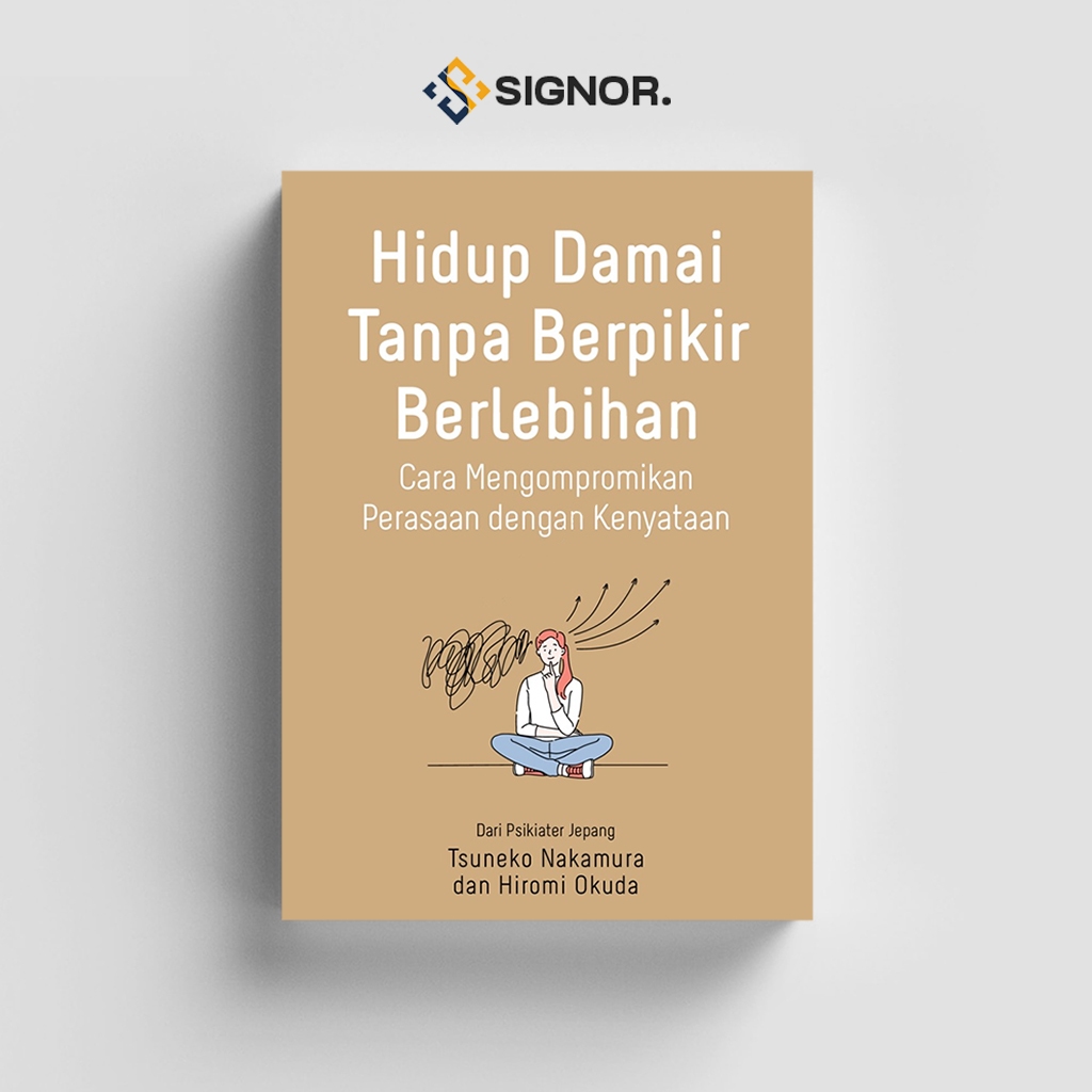 

[ID411] Hidup Damai Tanpa Berpikir Berlebihan