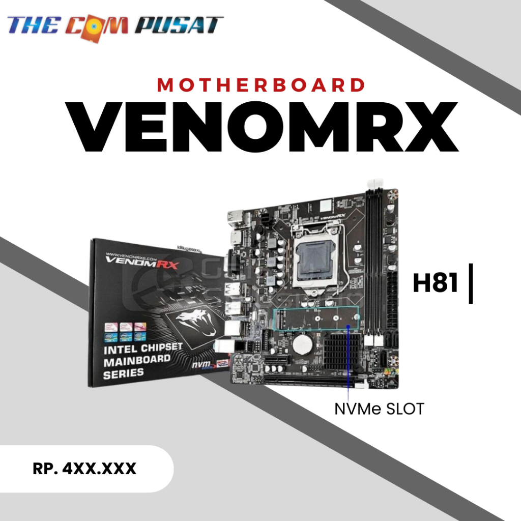 VenomRX H81 LGA1150 NVMe Motherboard