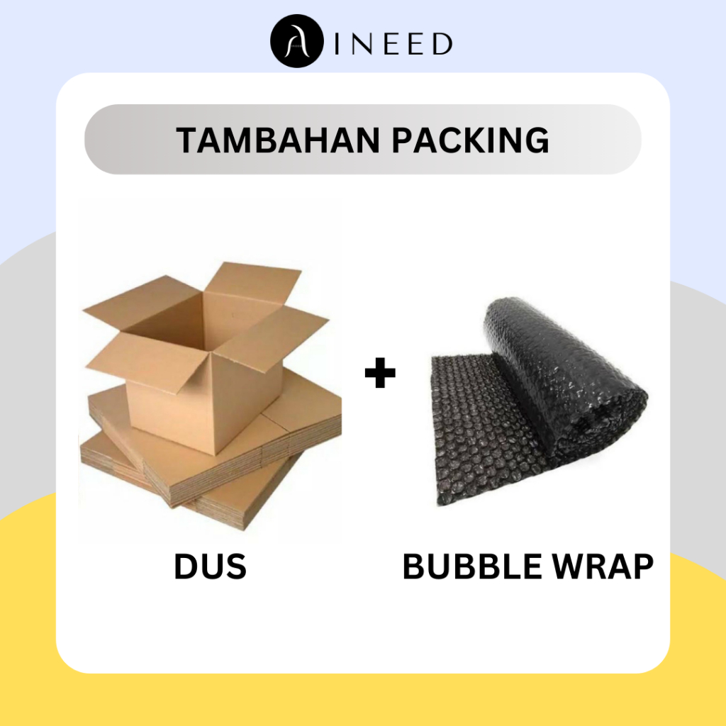 

Tambahan Packing Dus + Bubble Wrap