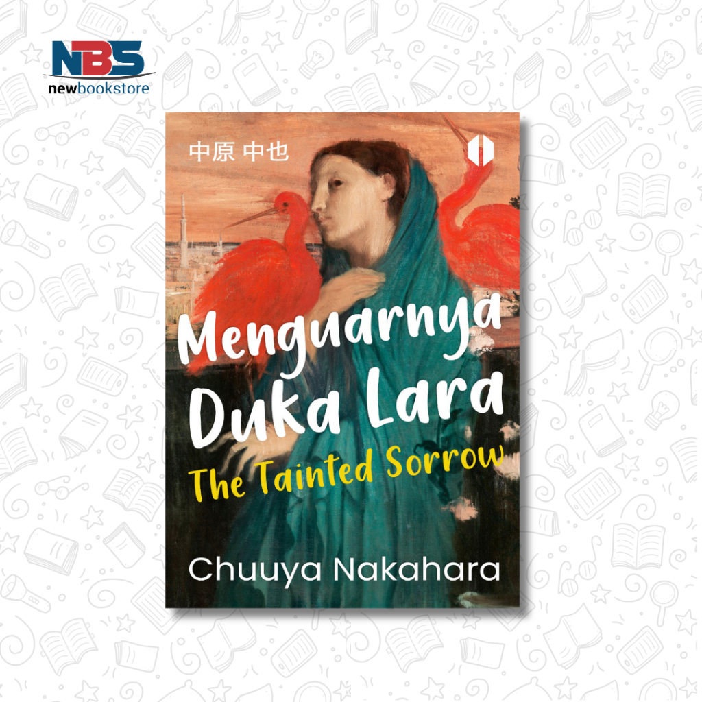 Menguarnya Duka Lara - Chuuya Nakahara