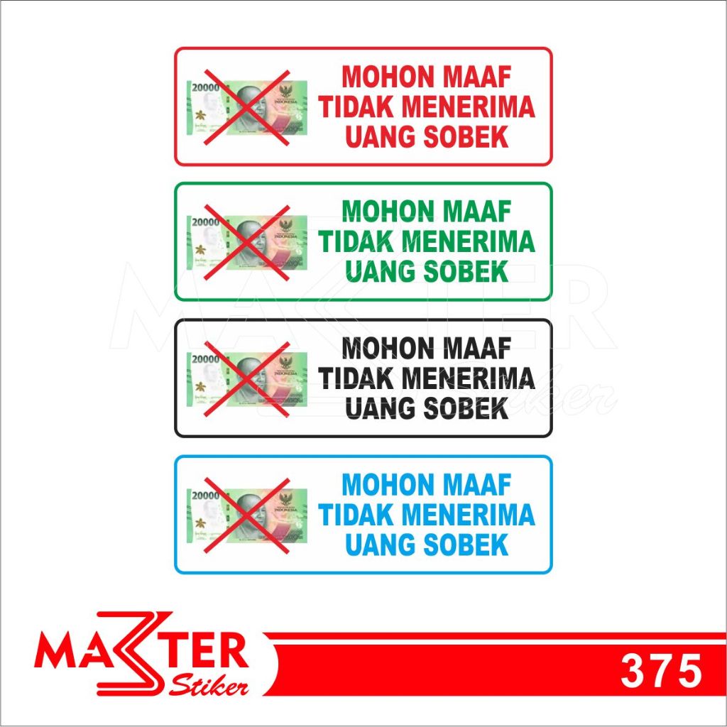 

375 - Stiker Tidak Menerima Uang Sobek, Sticker Vinyl, Premium, Tahan Air, Termurah, dan Bisa Custom