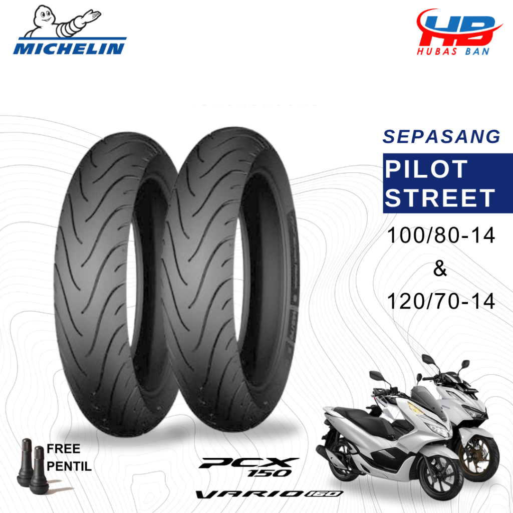 Ban Motor PCX 150 Vario 160 Sepasang Michelin Pilot Street Ring 14 Depan Belakang 100/80 &amp; 120/70 Tubles