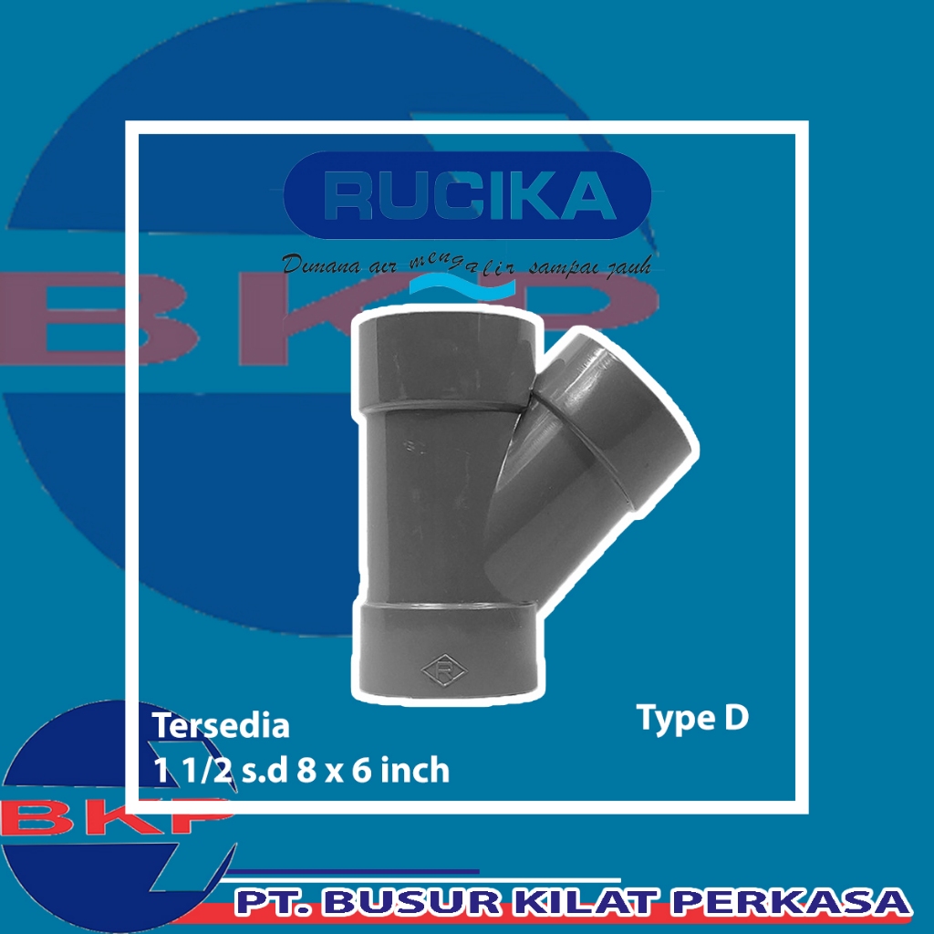 Y Branch 4 Inch (D) Pvc Rucika / Sambungan Pipa / Fitting Pipa