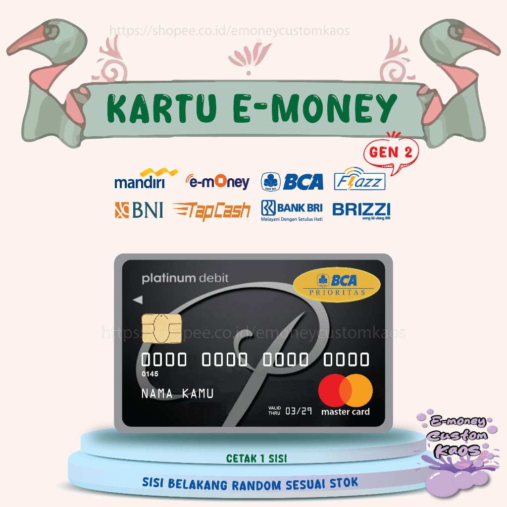 KARTU EMONEY DEBIT CARD BCA PRIORITAS LIST ABU MANDIRI FLAZZ BCA BNI TAPCASH BRIZZI BRI - 1 SISI