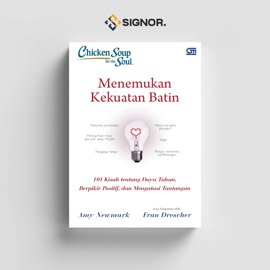 

[ID967] Chicken Soup For The Soul (Menemukan Kekuatan Batin)