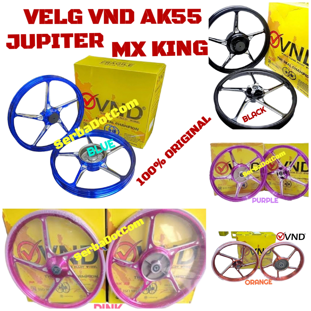 VELG VND KZR AK55 AK 55 ORIGINAL JUPITER Z MX KING VEGA R MX Z1 ZR ORANGE BLUE PINK UNGU PURPLE BLAC