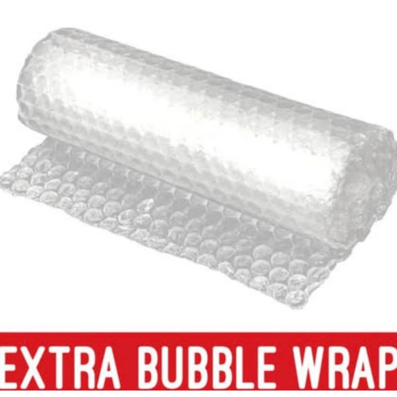 

extra bubble wrap