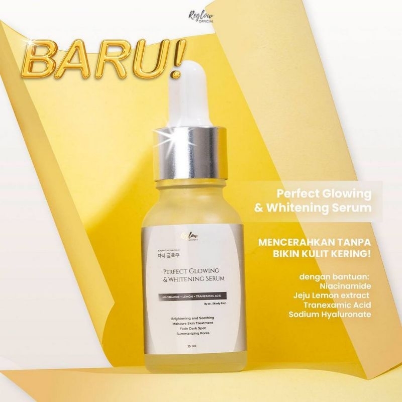 REGLOW PERFEC GLOWING SERUM/REGLOW DR SHINDY /REGLOW SKINCARE/REGLOW SERUM