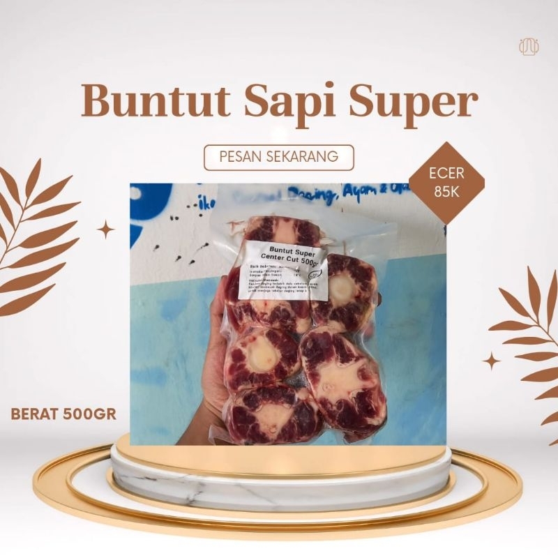 

BEEF BUNTUT SUPER
