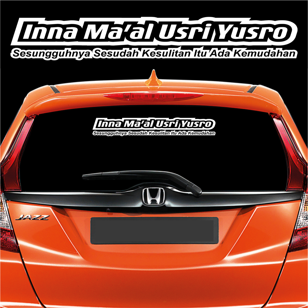 Stiker Kaca Mobil Inna Maal Usri Yusro Cutting Sticker
