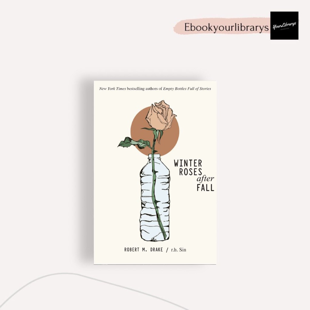 

Winter Roses After Fall ; Robert M. Drake, R.H. Sin