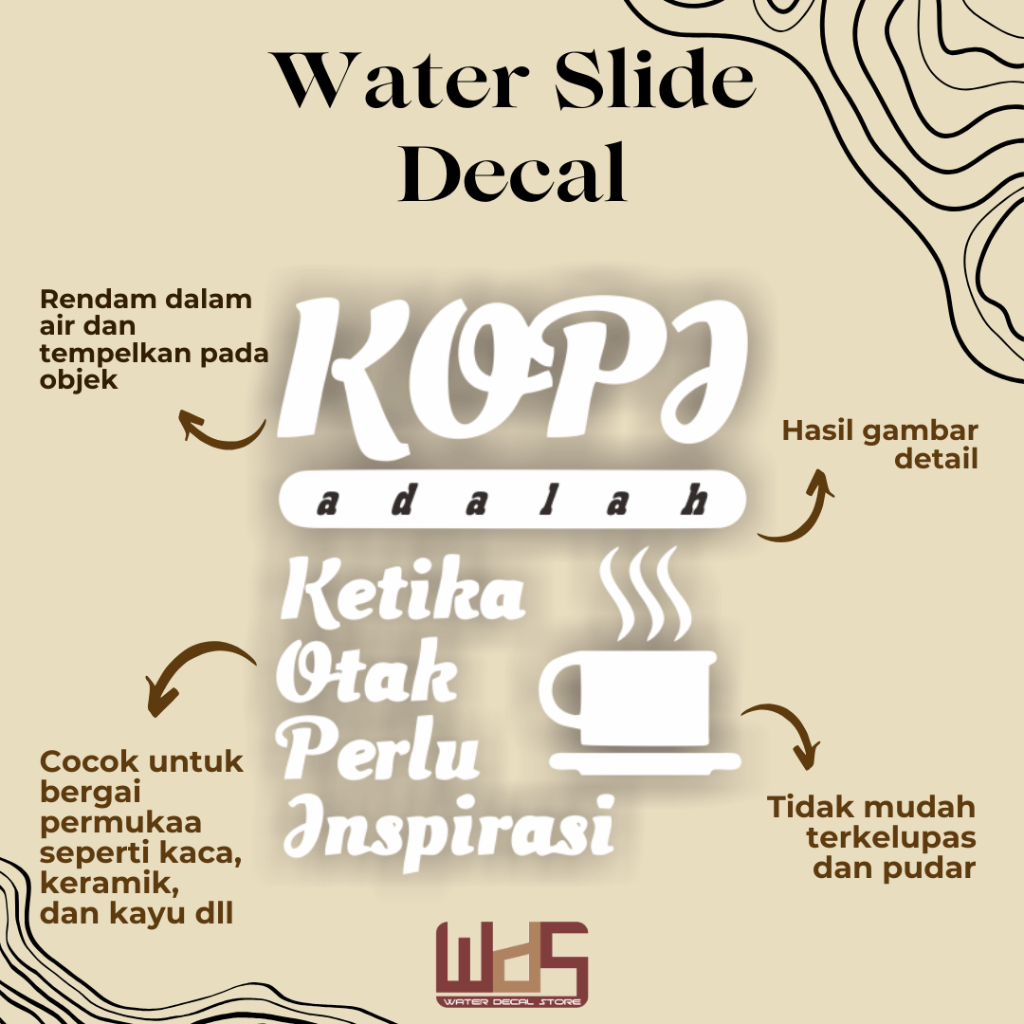 

WATER SLIDE DECAL QUOTES KOPI / DECAL AIR / STIKER AIR / MERCHANDISE