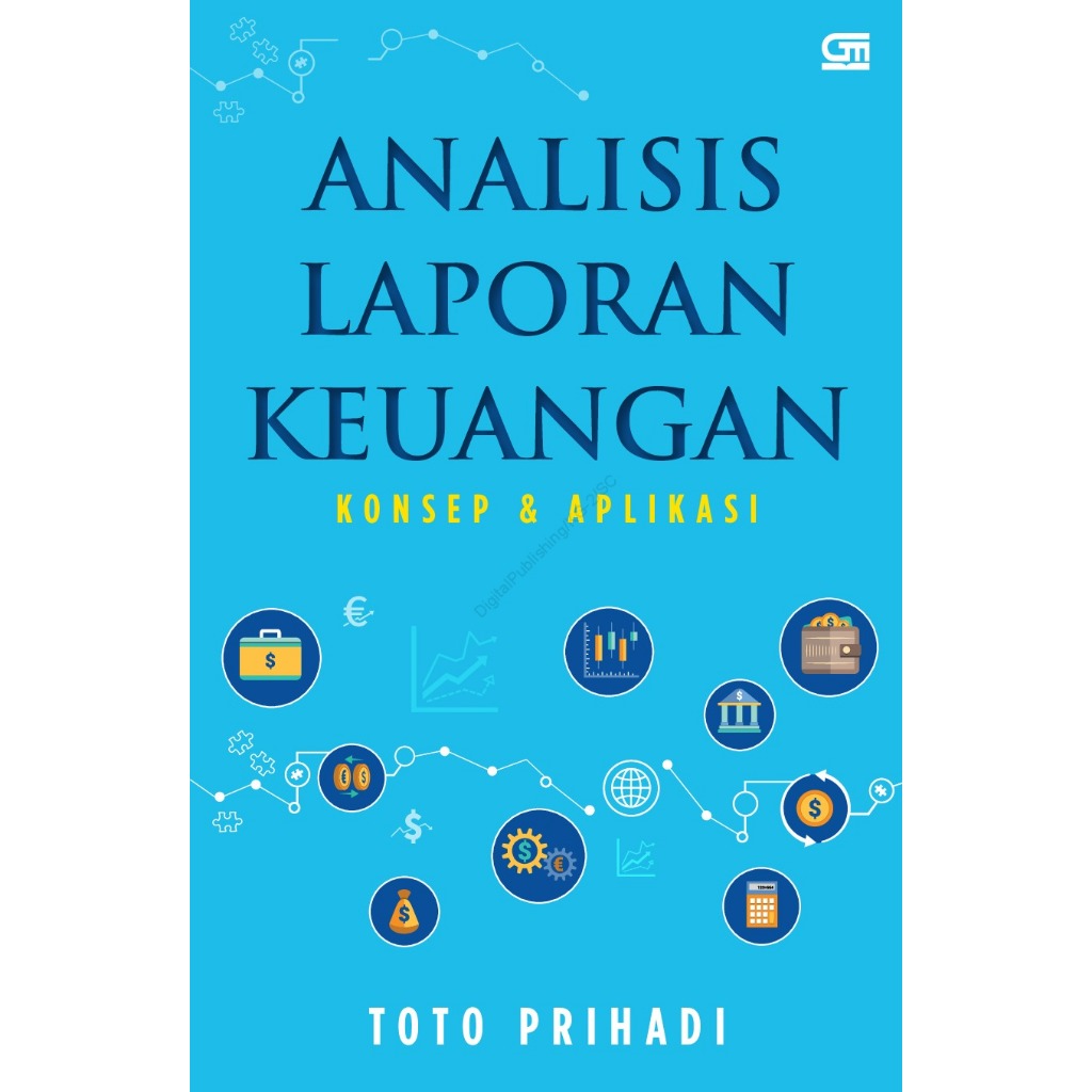 Gramedia MKG - Analisis Laporan Keuangan - Toto Prihadi
