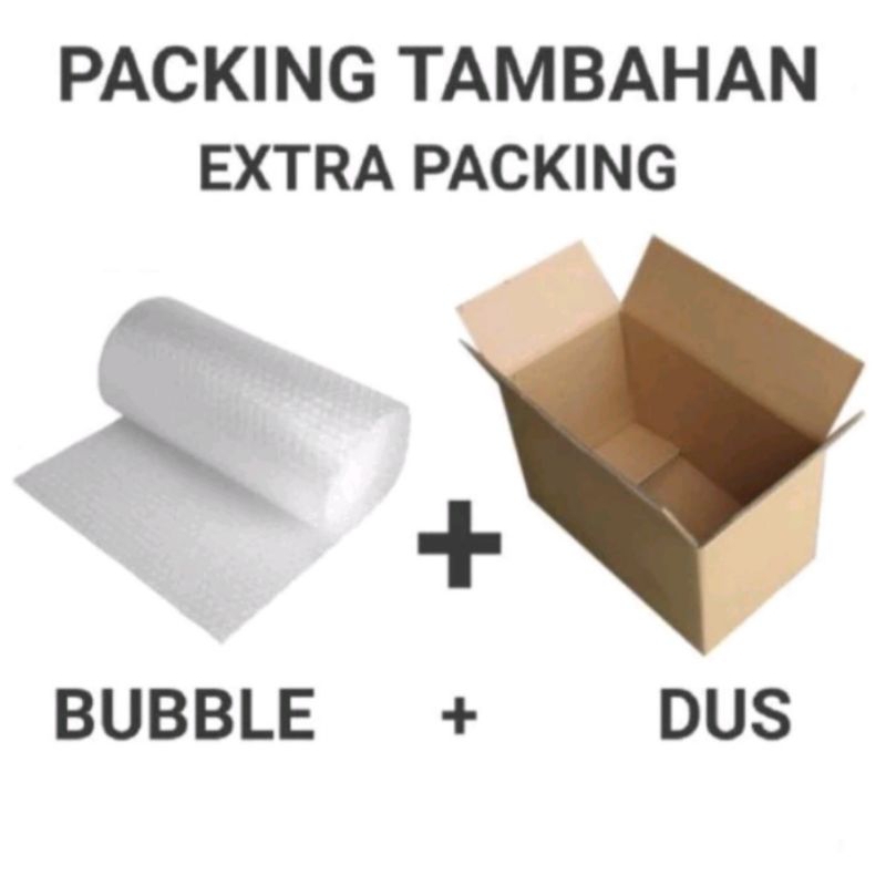 

Tambahan packing Extra bubble warp dan kardus