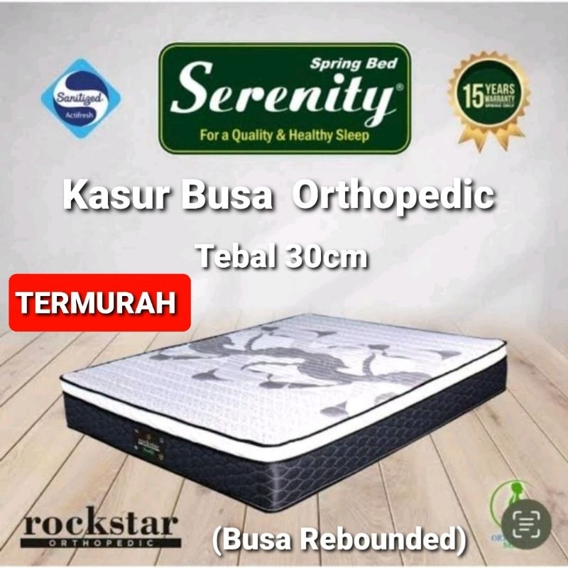 Kasur Busa Serenity Rockstar Busa Rebounded Tebal 30cm