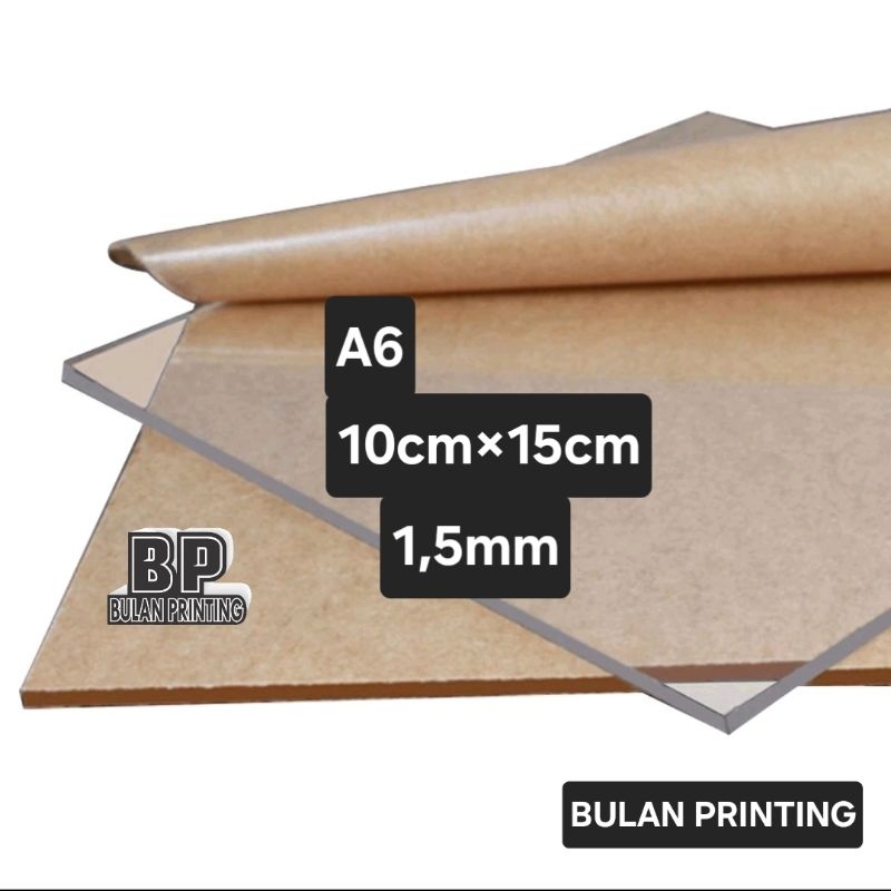 

potongan akrilik A6 10cm×15cm