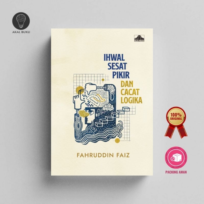 Ihwal Sesat Pikir dan Cacat Logika - Fahruddin Faiz