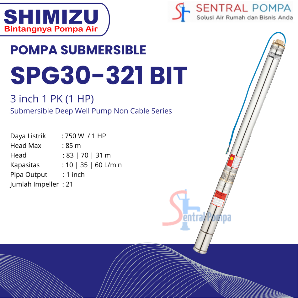 Shimizu SPG30-321 BIT Pompa Submersible 1 HP 3 inch Mesin Sible Sumur Bor | Sentral Pompa