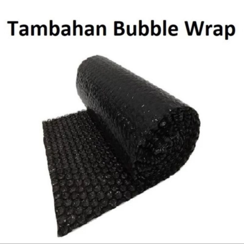 

Tambahan Bubble Wrap