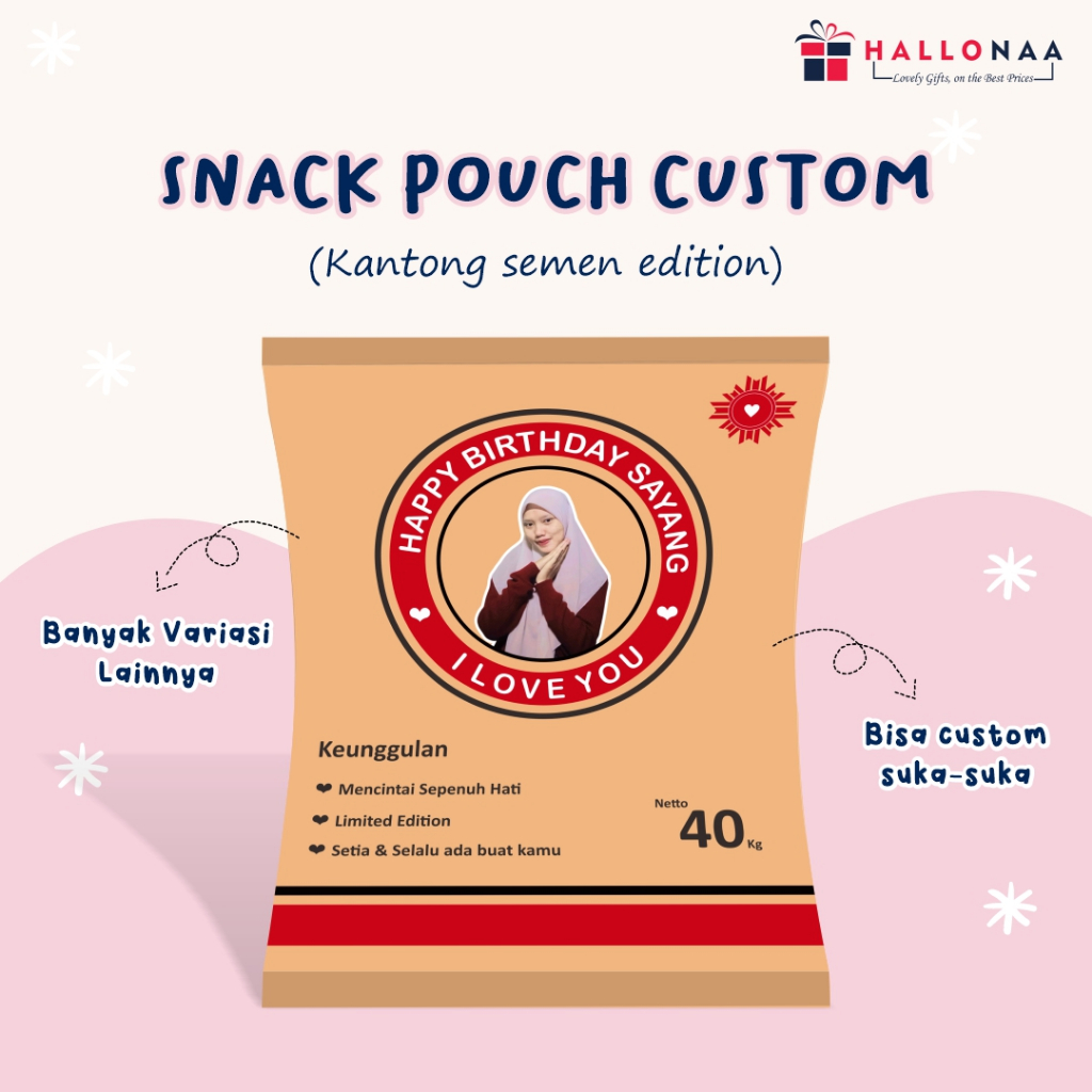 

SNACK POUCH CUSTOM | CUSTOM FOTO DAN TEXT | CUSTOM ALA KANTONG SEMEN | HALLONAASTORE