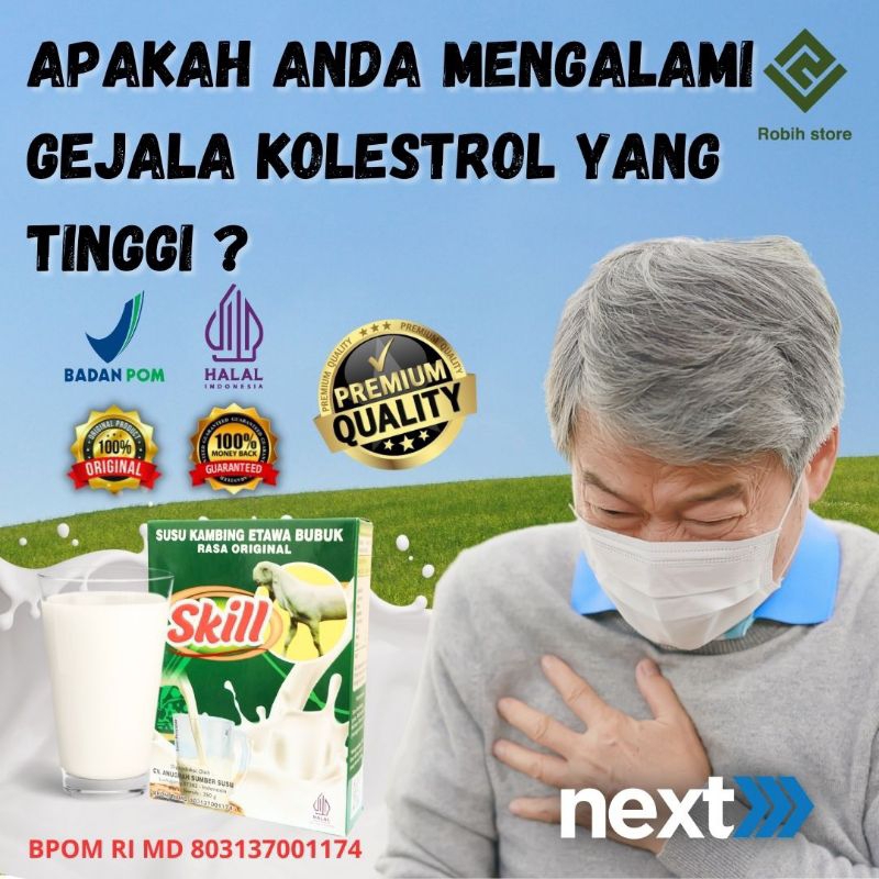 

APAKAH ANDA MENGALAMI GEJALA KOLESTEROL YANG TINGGI MINUM SUSU KAMBING ETAWA SKILL 100% SUSU ALAMI