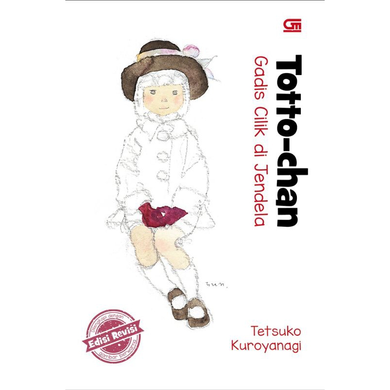 Gramedia Bandung TSM - Buku Best Seller BB20 ORI-Totto-Chan: Gadis Cilik Di Jendela (Edisi Revisi)