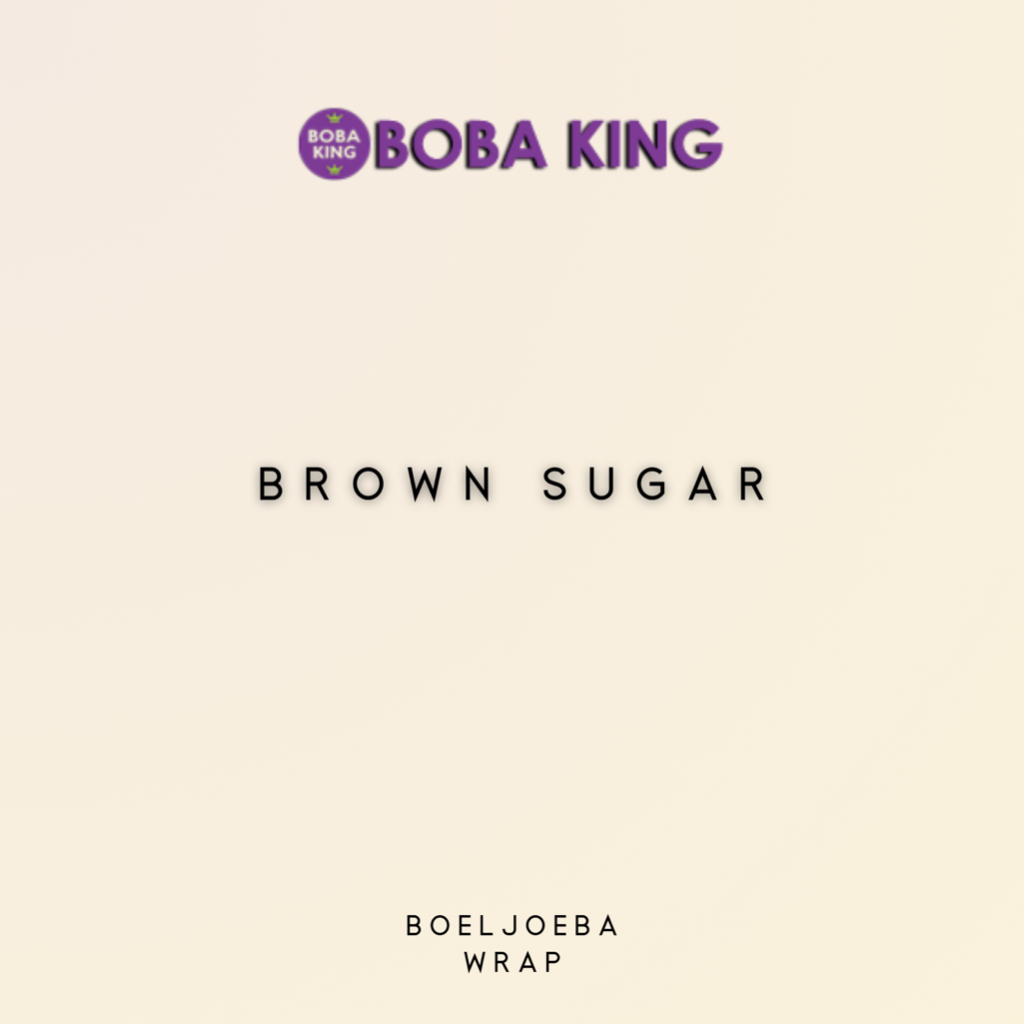 

Bobaking Brown Sugar Repack [30, 75, 100] g