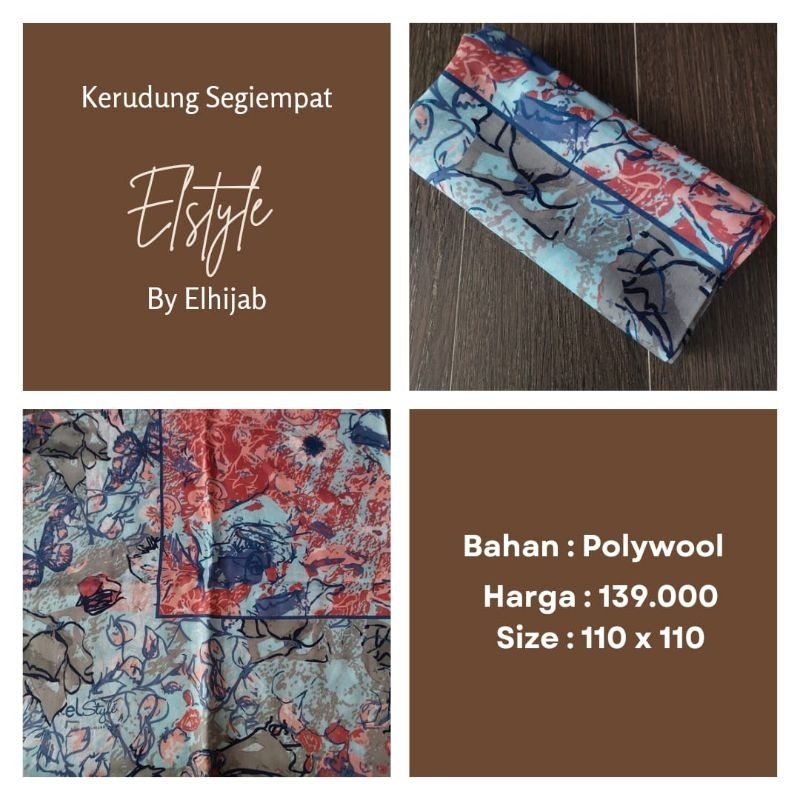 SEGIEMPAT ELSTYLE BY ELHIJAB