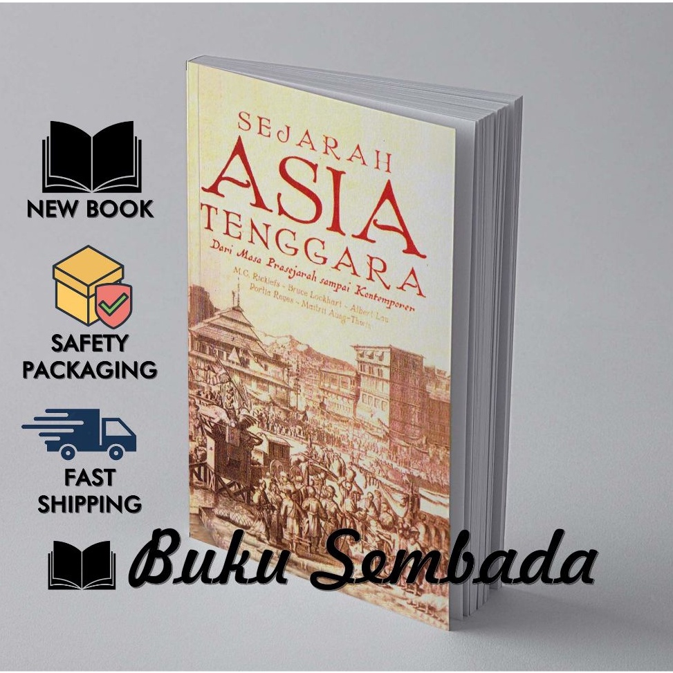 SEJARAH ASIA TENGGARA DARI MASA PRASEJARAH SAMPAI KONTEMPORER ART G9O7