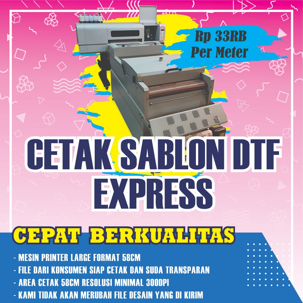 

Jasa PRINT CETAK SABLON DTF METERAN Express Large Format Sudah Siap Press ke Bahan