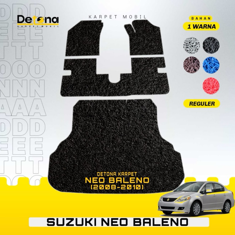 Karpet Mobil Mie Suzuki NEO BALENO 2008-2010 / Karpet Mie Mobil Suzuki NEO BALENO 2008-2010