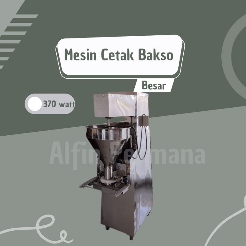 Mesin Cetak Bakso Besar