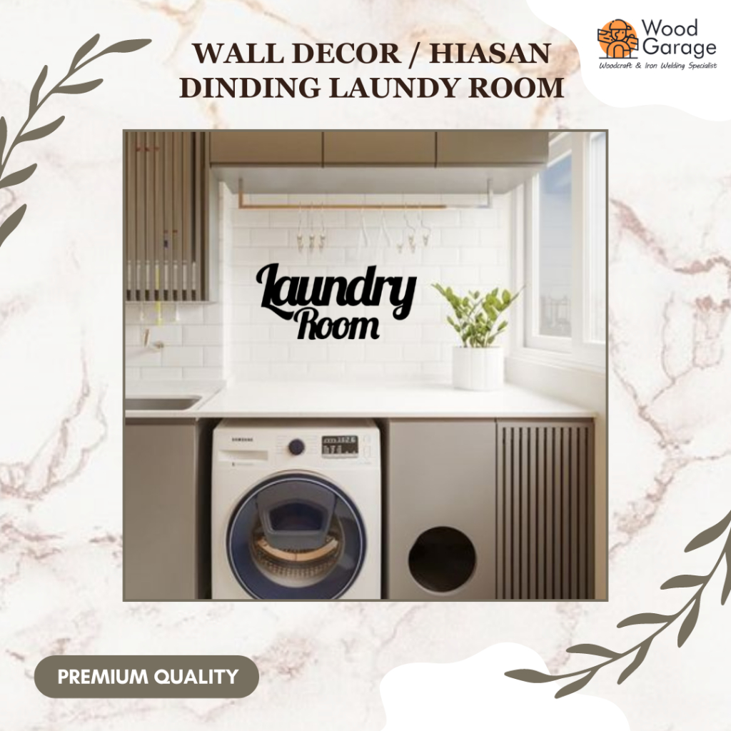 Wall Decor / Hiasan Dinding Dekorasi Cutting Laundry Room