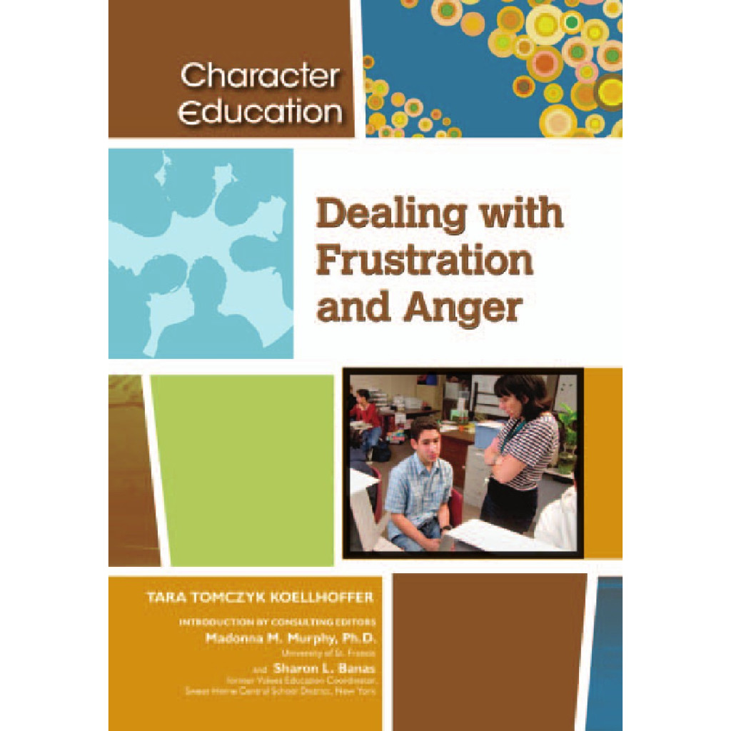 

Character Education - Dealing With Frustration and Anger (Psikologi Kepribadian / D)