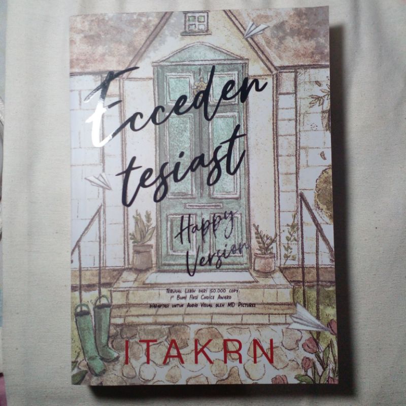( PRELOVED ) Novel Original Eccedentesiast By ITAKRN <BACA DESKRIPSI>