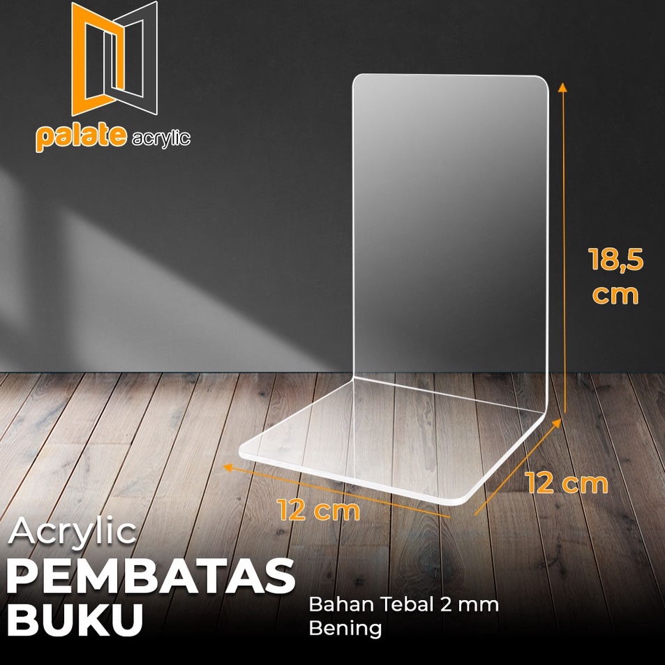 

Paket Untung ACRYLIC AKRILIK PEMBATAS BUKU PENAHAN AKRILIK BOOK STAND 2mm