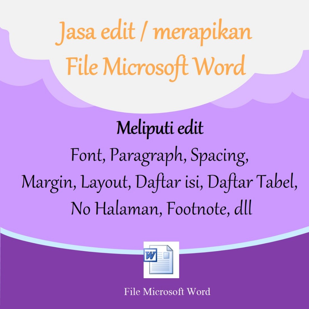Rapihkan Ms. Word / Halaman / Daftar / Footnote - Makalah Skripsi Tesis
