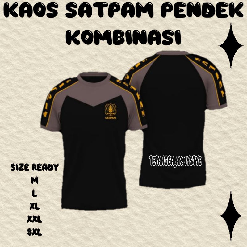 KAOS SATPAM TANGAN PENDEK KOMBINASI/ KAOS SATPAM TERBARU,/BAJU SATPAM