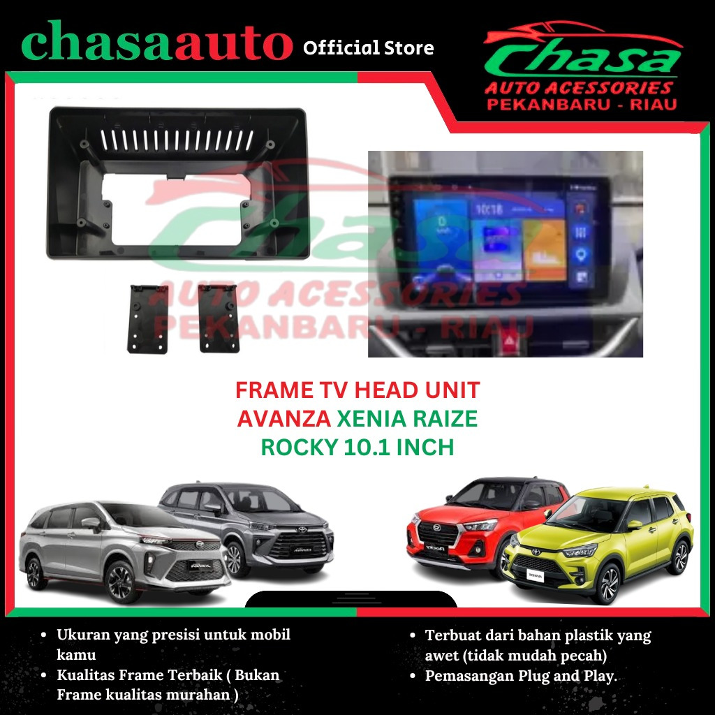 (CHASA) FRAME TV HEAD UNIT AVANZA XENIA RAIZE ROCKY 2021 10.1 INCH