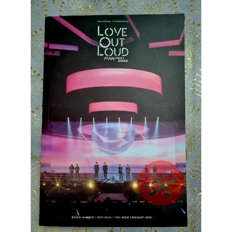 LOVE OUT LOUD 2022 PHOTOBOOK [LOL 2022] [Krist-Singto Off-Gun Tay-New Bright-Win]