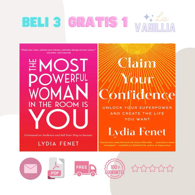 

The Most Powerful Woman in the Room is You Claim Your Confidence by Lydia Fenet