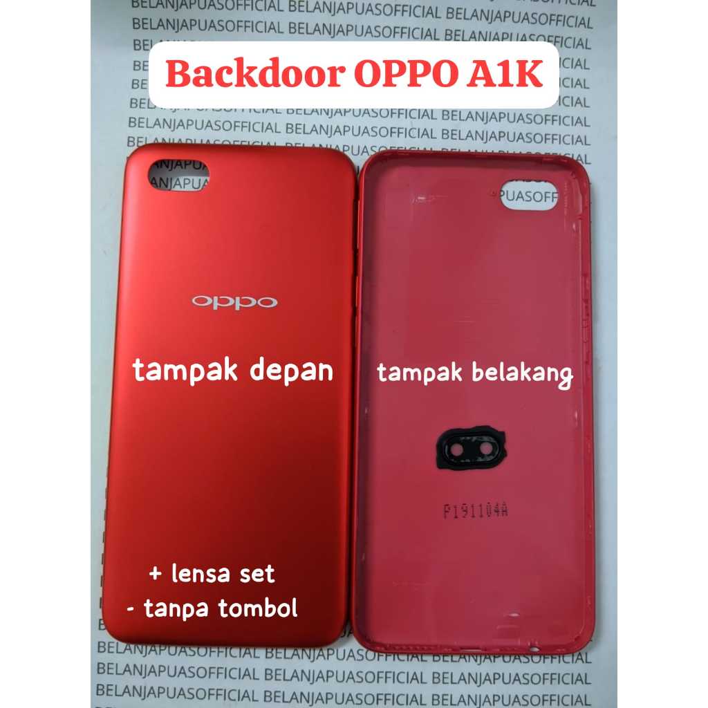 Backdoor Casing Belakang Tutup Baterai OPPO A1K / Tutup Belakang Casing / back door OPPO A1K